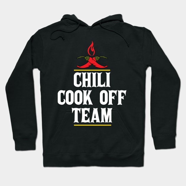 Chili Cook Off Team Member Hoodie by HotHibiscus